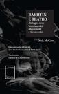 Bakhtin e o teatro: diálogos com Stanislavski, Meyerhold e Grotowski - HUCITEC Bakhtin e o teatro: diálogos com Stanislavski, Meyerhold e Grotowski - HUCITEC