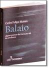 Balaio: Alguns Poetas da Geração 60 & Arredores Balaio: Alguns Poetas da Geração 60 & Arredores