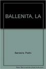 Baleiazinha, A
