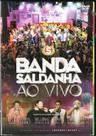 Banda Saldanha Dvd Ao Vivo