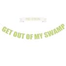 Bandeira de Festa Bunting - Decoração "Get out of my Swamp" Verde