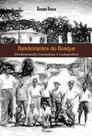 Bandeirantes do bosque