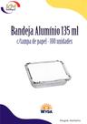 Bandeja de alumínio 135 ml c/tampa de papel 100 unid - Wyda - alimentos, marmitinha, salgados (2062)