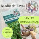Banho de Ervas Limpeza do Lar com 40g