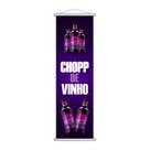 Banner Chopp de Vinho Garrafas Bebidas Lona 100x30cm