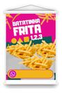Banner em lona para Batata frita com preço editável. Uso interno e externo