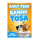 Banner Grande Faixa Lona Aqui Tem Banho Tosa Pet Shop 100x70