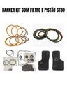Banner kit com filtro e pistão 6t30