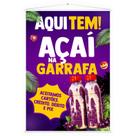 Banner Lona Aqui Tem Açai Batido Garrafa Açaiteria 100x70