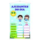 Banner Pedagógico Ajudantes do Dia p/ Sala de Aula Escolar