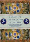 Baraja de Inspiración Cristiana. Una Bella Colección de Plegarias Cristianas Que Proporcionan Baraja de Inspiración Cristiana. Una Bella Colección de Plegarias Cristianas Que Proporcionan