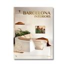 Barcelona Interiors: The Most Beautiful Interiors Of Barcelona