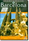 Barcelona: O Guia que Narra o Que Você Vê - Audioguia