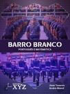 Barro Branco - Português e Matemática