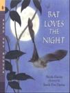 Bat loves the night Bat loves the night