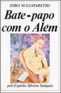 Bate papo com o alem - VIDA E CONSCIENCIA