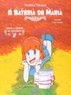 Bateria de maria, a