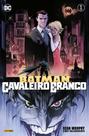 Batman: Cavaleiro Branco - Edição 1 - DC Comics