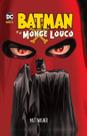 Batman: O Monge Louco