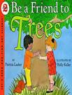 Be a friend to trees - 2 - HARPERCOLLINS USA Be a friend to trees - 2 - HARPERCOLLINS USA