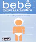 Bebe, Manual Do Proprietario - Gente