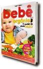 BEBê ORGâNICO - O PODER DA DIETA PALEO - EDIOURO