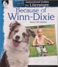 Because of winn-dixie - instructional guides for literature - SHELL EDUCATION
