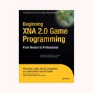 Beginning Xna 2.0 Game Programming: From Novice to Professional Beginning Xna 2.0 Game Programming: From Novice to Professional