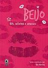 Beijo - bvs, selinhos e amassos
