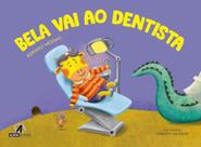 Bela Vai Ao Dentista Bela Vai Ao Dentista