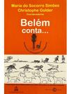 Belém conta...