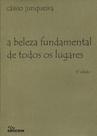 Beleza Fundamental De Todos Os Lugares,a - Edicon