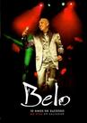 Belo 10 Anos de sucesso DVD Belo 10 Anos de sucesso DVD
