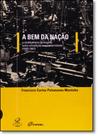 Bem Da Nação, A