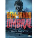 Bem Vindo ao Umbral - Casa dos Espíritos
