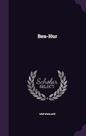 Ben-Hur - Palala Press