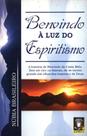 Benvindo A Luz Do Espiritismo
