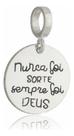 Berloque Medalha Nunca Foi Sorte, Sempre Foi Deus Em Prata
