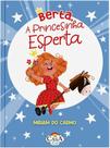 Berta, a princesinha esperta