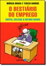 Bestiario do Emprego, O