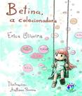 Betina a colecionadora