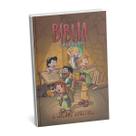 Bíblia A Melhor Aventura Com a Turma do Nosso Amiguinho - Versão NVT Bíblia A Melhor Aventura Com a Turma do Nosso Amiguinho - Versão NVT