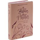 BÍBLIA DA MULHER Estudo Devocional Letra Grande Nova Almeida Atualizada NAA Capa Luxo Aston ROSA Caixa Janela