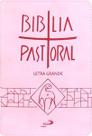 Bíblia Pastoral - Zíper - Rosa Bíblia Pastoral - Zíper - Rosa