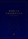 Bíblia Thompson - Letra Grande - Com Indice - Capa Luxo Azul