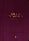 Bíblia Thompson - Letra Grande - Com Indice - Capa Luxo Vinho