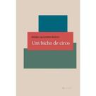 Bicho de circo, Um - 7 LETRAS Bicho de circo, Um - 7 LETRAS