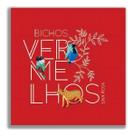 Bichos Vermelhos