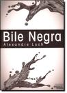 Bile Negra