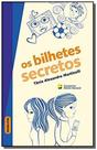 Bilhetes secretos, os - col.passelivre - Companhia nacional